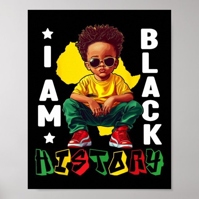 I Am Black History Black King Sungles Kids Toddler Poster (Front)