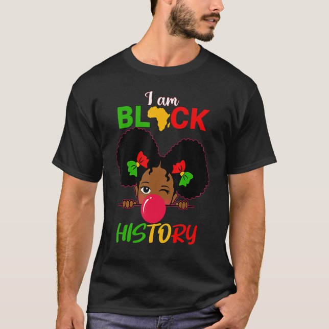 I Am Black History Girl Little Melanin Princess To T-Shirt (Front)