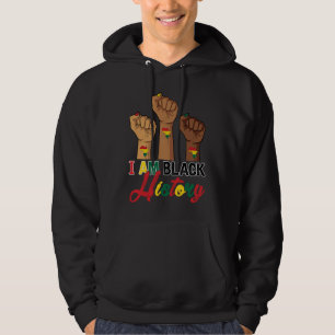 I Am Black History Hand Fist BHM BLM Pride Afro Me Hoodie
