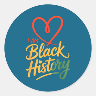 I am black history heart month pride men women classic round sticker