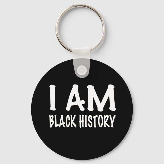 I Am Black History Keychain (Front)