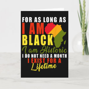 I Am Black History Lifetime Cool Black History Mon Card