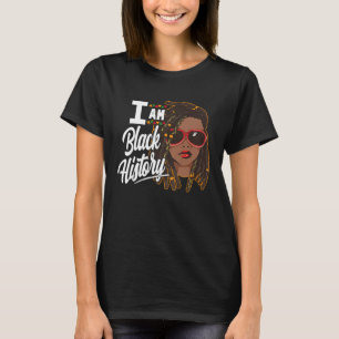 I Am Black History Locs Girl Loc d African America T-Shirt