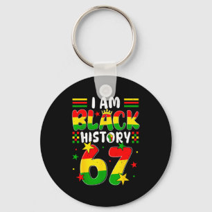 I Am Black History Month 67 Six Seven Meme African Keychain
