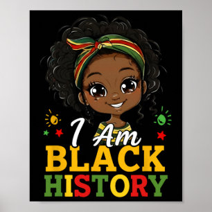 I Am Black History Month African American Black Gi Poster