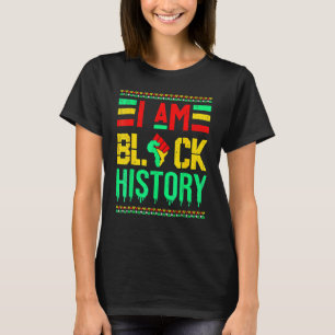 I Am Black History Month African American Black Pr T-Shirt