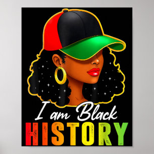 I Am Black History Month African American Black Wo Poster