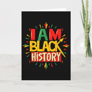 I Am Black History Month African American Boys Gir Card