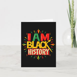 I Am Black History Month African American Boys Gir Card