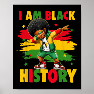 I Am Black History Month African American Dabbing Poster