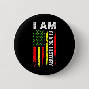 I Am Black History Month African American Flag Men 2 Inch Round Button