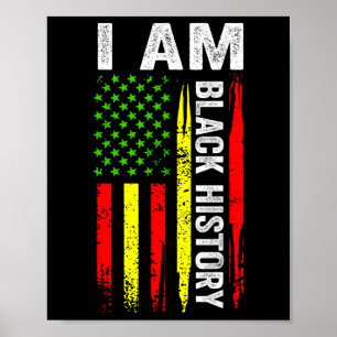 I Am Black History Month African American Flag Men Poster