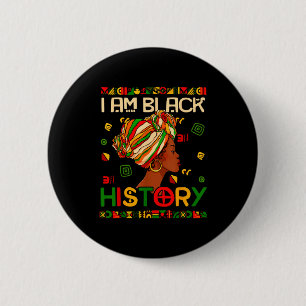 I Am Black History Month African American For Wome 2 Inch Round Button