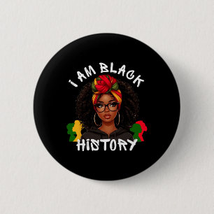 I Am Black History Month African American Girls Wo 2 Inch Round Button