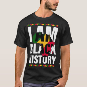 I Am Black History Month African American Men Wome T-Shirt