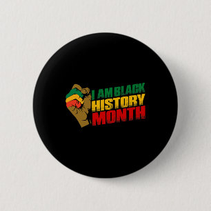 I Am Black History Month African American Pride 2 Inch Round Button