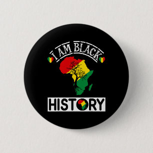I Am Black History Month African American Pride Ce 2 Inch Round Button