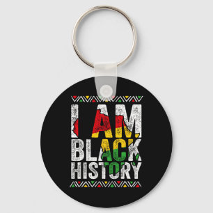 I Am Black History Month African American Pride Ce Keychain