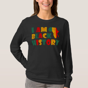 I Am Black History Month Afro American Black Histo T-Shirt