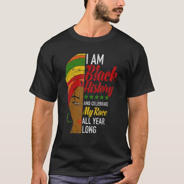 I Am Black History Month Afrocentric Woman T-Shirt (Front)