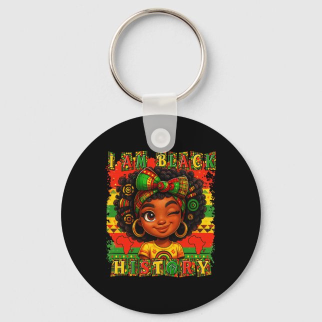 I Am Black History Month Black Pride African Ameri Keychain (Front)