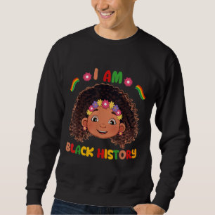 I Am Black History Month Kids Girls Queen African  Sweatshirt