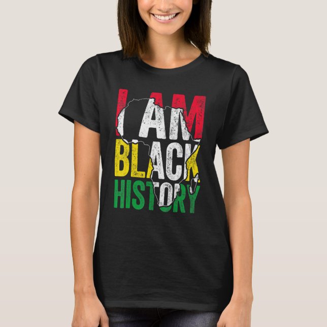 I Am Black History Month Melanin BLM African Pride T-Shirt (Front)