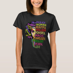 I Am Black History Month Woman - Black Girl Magic T-Shirt