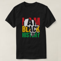 I Am Black History Shirt, Black History Month