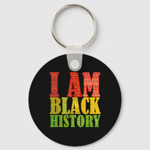 I Am Black History Strong African American Junetee Keychain