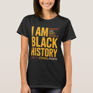 I Am Black History Vintage  T-Shirt
