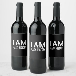 I Am Black History Wine Label