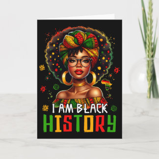 I Am Black History Women Girl Black History Month  Card