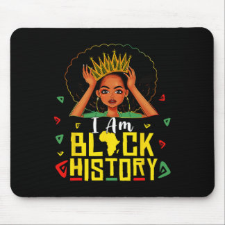 I Am Black History Women Girl Black History Month Mouse Pad
