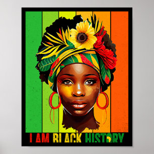 I Am Black History Women Girls Black Queen Month H Poster