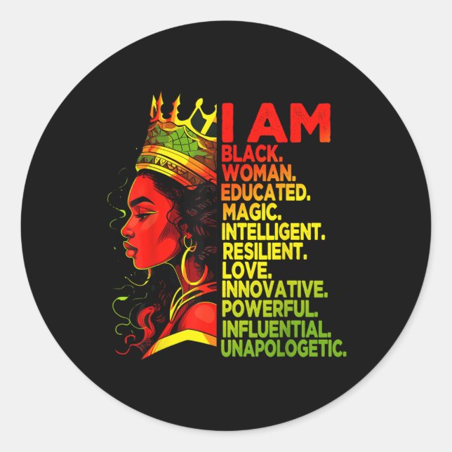 I Am Black Woman Black History Month African Ameri Classic Round Sticker (Front)