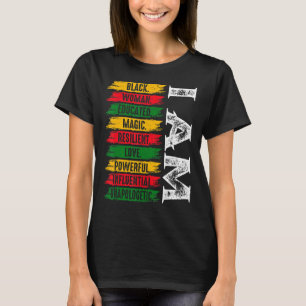 I Am Black Woman Black History Month Educated Blac T-Shirt