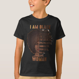 I Am Black Woman Black History Month Educated Blac T-Shirt