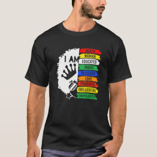 I Am Black Woman Black History Month Unapologetica T-Shirt
