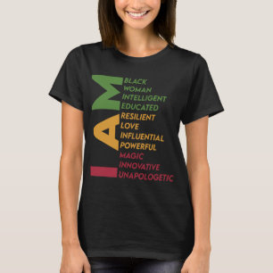 I Am Black Woman Black History  T-Shirt
