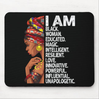 I Am Black Woman Educated Black History Month Blac Mouse Pad
