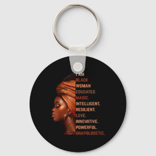 I Am Black Woman Educated Magic Intelligent Melani Keychain