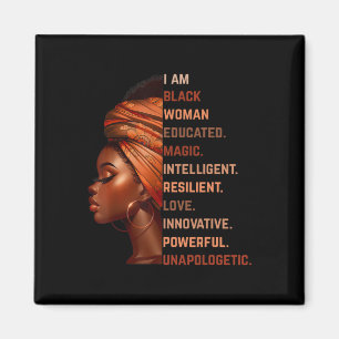 I Am Black Woman Educated Magic Intelligent Melani Magnet