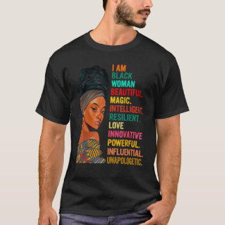 I Am Black Woman Educated Melanin Black History Mo T-Shirt