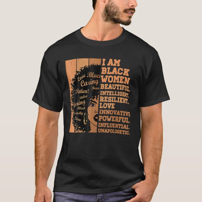 I Am Black Women Black History Month African Ameri T-Shirt (Front)