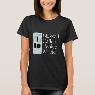 I Am Blessed Motivational Aesthetic Quote Women's T-Shirt