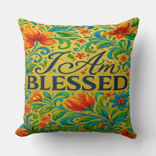 I Am Blessed  Throw Pillow
