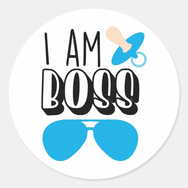 I Am Boss Funny Baby Boy Print Classic Round Sticker (Front)