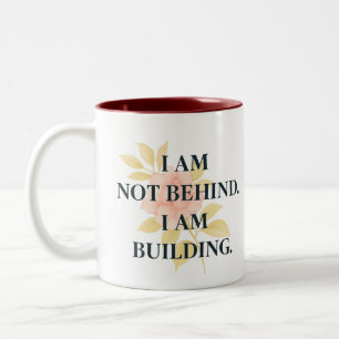 I Am Building Affirmation Mug for Women