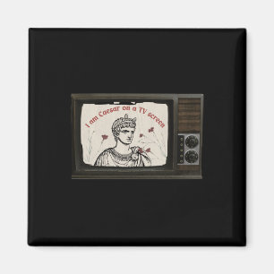 I Am Caesar On A Tv Screen - The Last Dinner Party Magnet